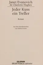 Book cover of Jeder Kuss ein Treffer