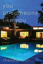 Book cover of You or Someone Like You
