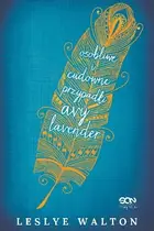 Book cover of Osobliwe i cudowne przypadki Avy Lavender