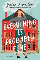 Book cover of Everything is probably fine