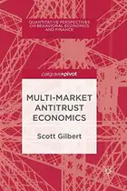 Book cover of Multi-Market Antitrust Economics