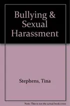 Book cover of Bullying & Sexual Harassment