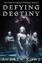 Book cover of Defying Destiny