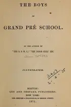 Book cover of The boys of Grand Pré School
