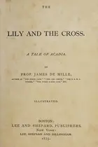 Book cover of The lily and the cross