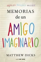 Book cover of Memorias de un amigo imaginario