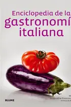 Book cover of Enciclopedia de la gastronomía italiana