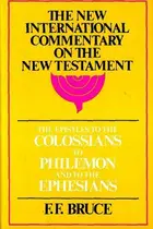 Book cover of The Epistles to the Colossians, to Philemon, and to the Ephesians