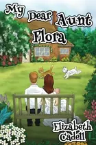 Book cover of My Dear Aunt Flora