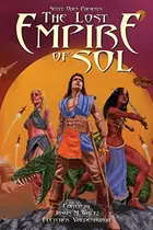 Book cover of Scott Oden Presents The Lost Empire of Sol