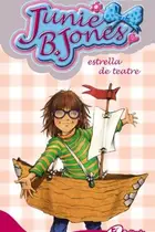 Book cover of Junie B. Jones, estrella de teatre