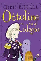 Book cover of Ottoline va al colegio