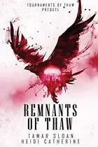 Book cover of Remnants of Thaw
