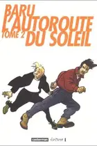Book cover of L'autoroute du soleil, tome 2