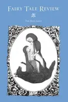 Book cover of Fairy Tale Review The Blue Issue