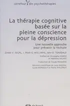 Book cover of Thérapie cognitive basée sur la pleine conscience pour la dépression