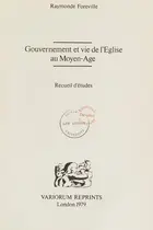 Book cover of Gouvernement et vie de l'Église au Moyen-Age