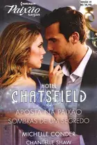 Book cover of Aposta Na Paixão & Sombras De Um Segredo