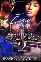 Book cover of Every Love Story Is Beautiful, But Ours Is Hood 2