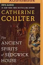 Book cover of The Ancient Spirits of Sedgwick House