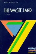 Book cover of York Notes on T.S.Eliot's "Waste Land"