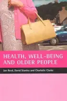 Book cover of Health, Well-Being and Older People