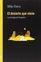 Book cover of El desierto que viene