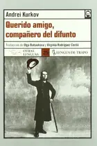 Book cover of Querido amigo, compañero del difunto