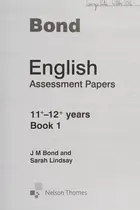Book cover of Bond English Assessment Papers 11+-12+ Years Book 1