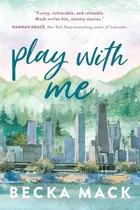 Book cover of Play With Me