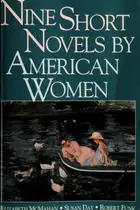 Book cover of Nine Short Novels by American Women