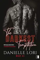 Book cover of Made. Tom 3. The Darkest Temptation