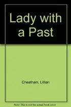 Book cover of Lady with a past