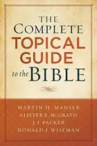 Book cover of The Complete Topical Guide to the Bible