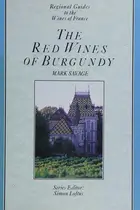 Book cover of The red wines of Burgundy