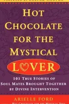 Book cover of Hot Chocolate for the Mystical Lover