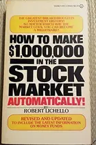 Book cover of How to Make 1,000,000 Dollars in the Stock Market Automatically