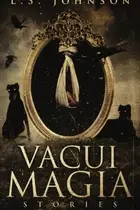 Book cover of Vacui Magia: Stories