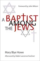 Book cover of A Baptist among the Jews