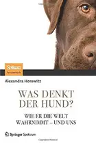 Book cover of Was denkt der Hund?