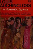 Book cover of The romantic egoists