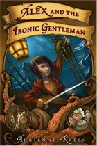 Book cover of Alex and the Ironic Gentleman