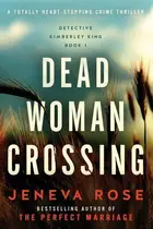 Book cover of Dead Woman Crossing