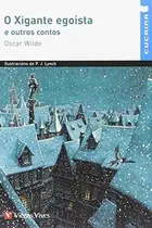 Book cover of O XIGANTE EGOISTA E OUTROS CONTOS