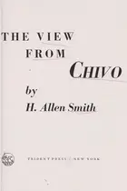 Book cover of The view from Chivo
