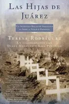 Book cover of Las Hijas de Juarez (Daughters of Juarez)
