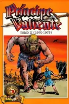 Book cover of El Príncipe Valiente. X :1979-1973
