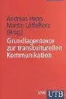 Book cover of Grundlagentexte zur transkulturellen Kommunikation