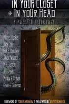 Book cover of In Your Closet and In Your Head: A Monster Anthology