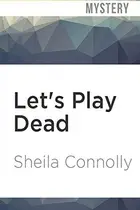 Book cover of Let's Play Dead